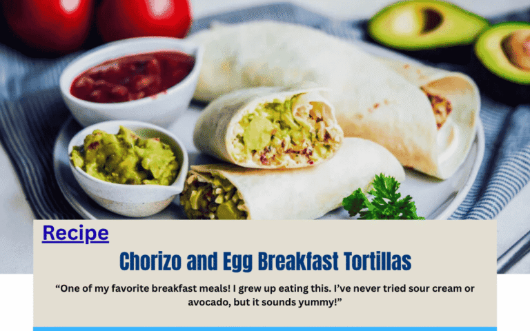 Chorizo and Egg Breakfast Tortillas