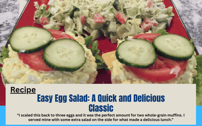 Easy Egg Salad: A Quick and Delicious Classic