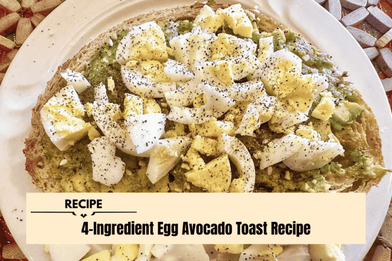 4-Ingredient Egg Avocado Toast Recipe
