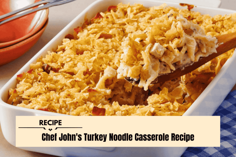 Chef John's Turkey Noodle Casserole Recipe