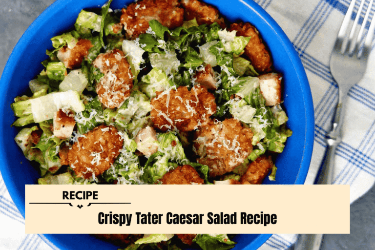Crispy Tater Caesar Salad Recipe